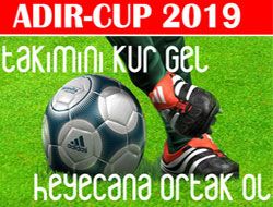 Adır-Cup 2019. (Son Başvuru 21 Temmuz)
