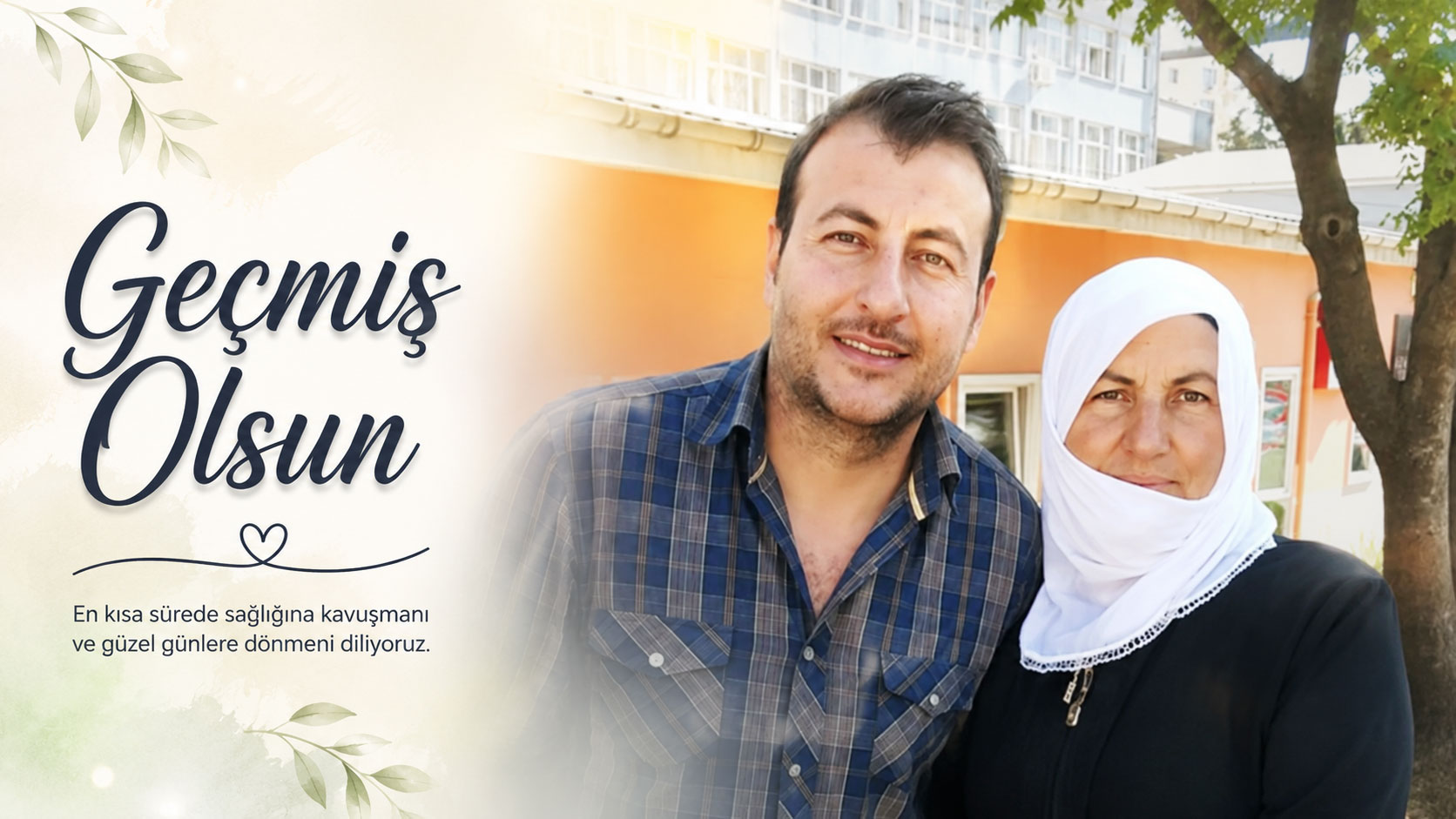Geçmiş Olsun Harun İrge. 25.05.2026