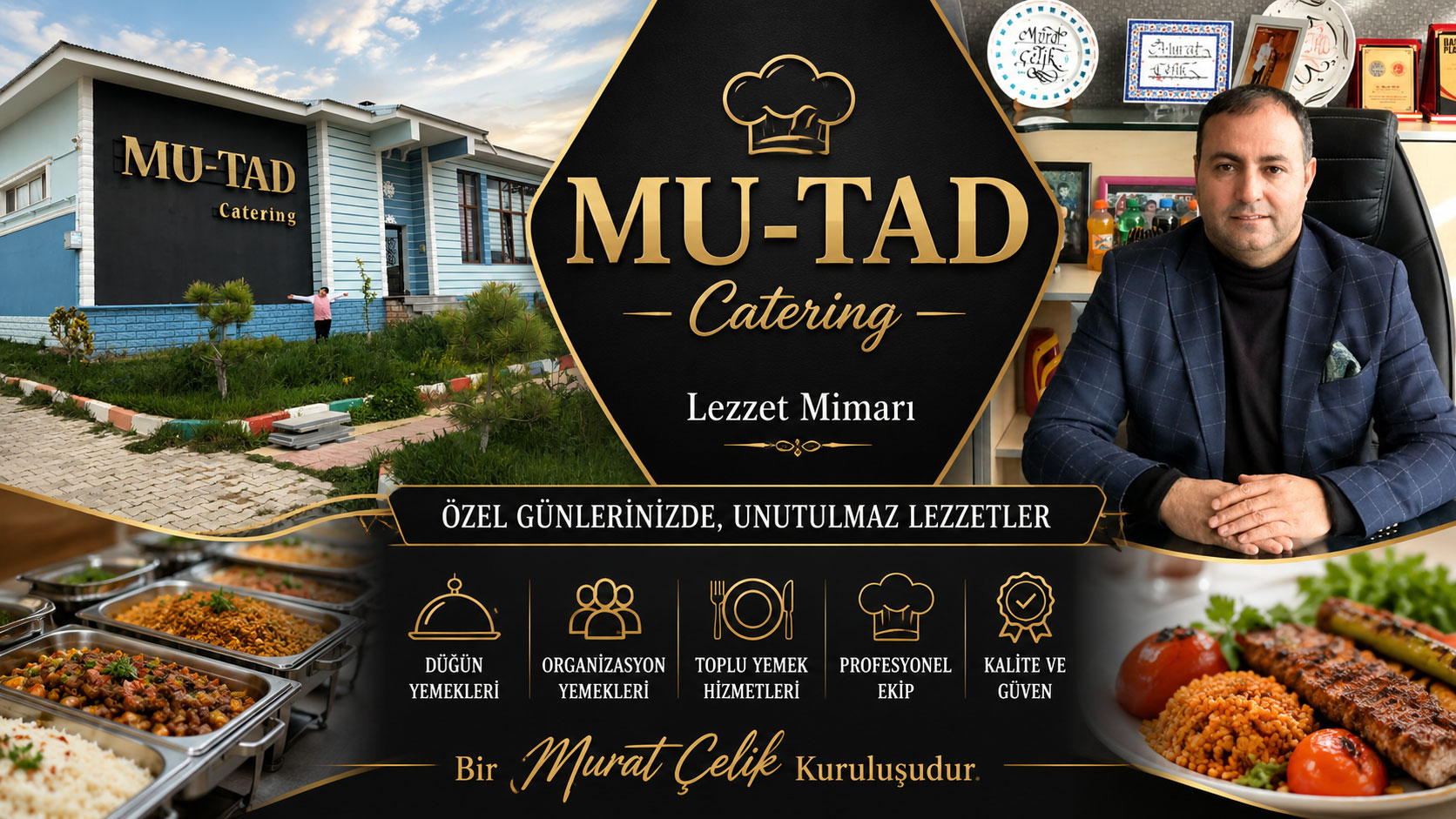 MU-TAD Catering. Murat Çelik